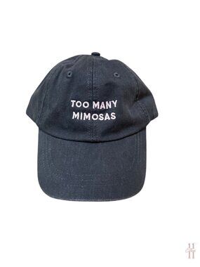 NEW Friday + Saturday Too Many Mimosas Black Baseball Cap